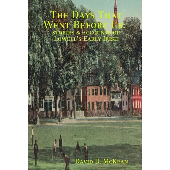 The Days That Went Before Us (Paperback)