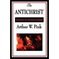 thumbnail image 1 of Pre-Owned The Antichrist: A Biblical Study of the Antichrist in Reformed Theology (Paperback) 1604596821 9781604596823, 1 of 1