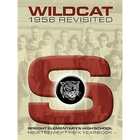 Speight High Year Book- 1956 (Paperback)