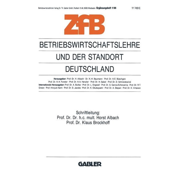 Zeitschrift FÃ¼r Betriebswirtschaft Betriebswirtschaftslehre Und Der Standort Deutschland, Book 3, (Paperback)