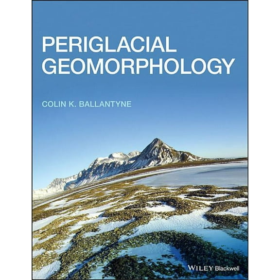 Periglacial Geomorphology, (Paperback)
