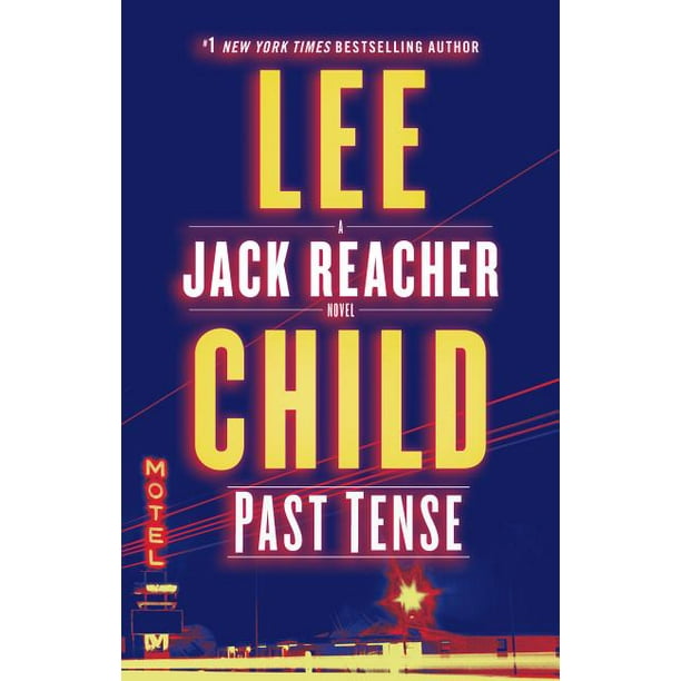 Jack Reacher: Past Tense : A Jack Reacher Novel (Series #23) (Hardcover