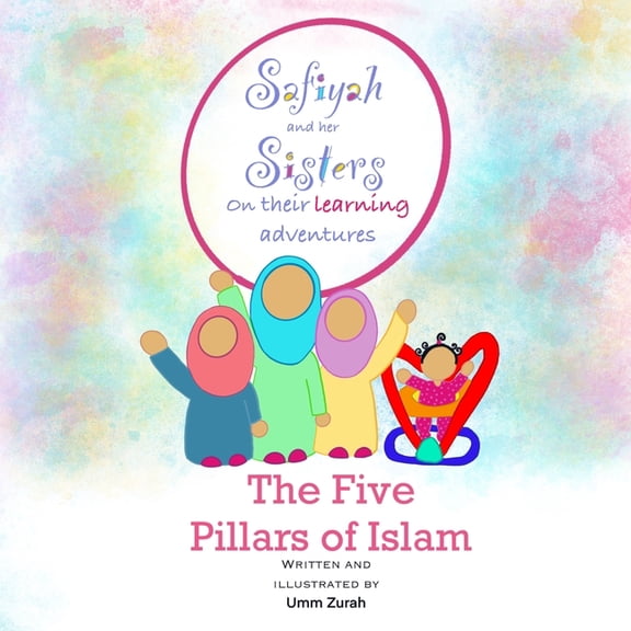 The Five Pillars of Islam (Paperback)