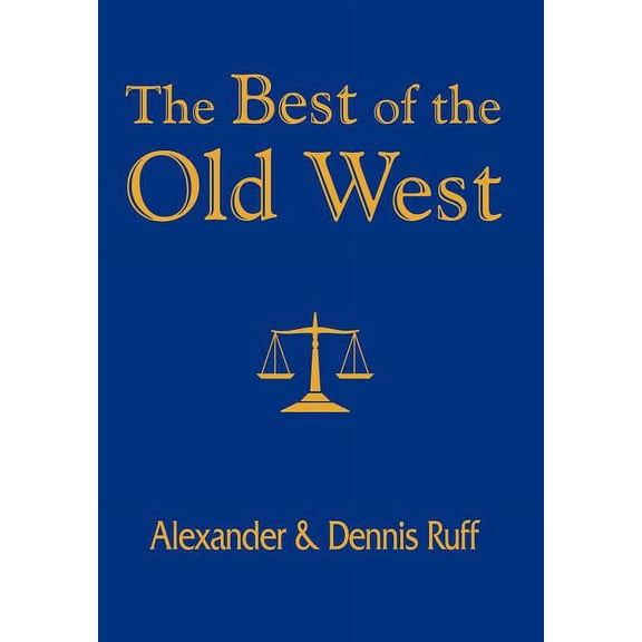 The Best of the Old West, (Hardcover)