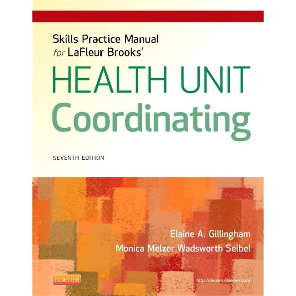 Pre-Owned Skills Practice Manual for LaFleur Brooks' Health Unit Coordinating, 7e Paperback