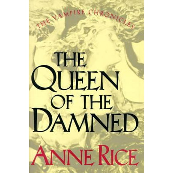 Pre-Owned The Queen of the Damned (The Third Book in the Vampire Chronicles), 9780394558233, 0394558235, Hardcover, First Edition edition