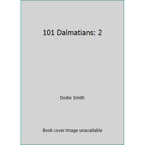 Pre-Owned 101 Dalmatians: 2 (Hardcover) 0670386588 9780670386581