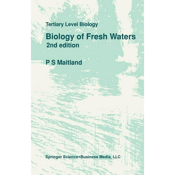 Tertiary Level Biology Biology of Fresh Waters, (Paperback)