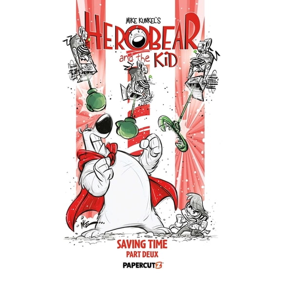 Herobear and the Kid! Herobear and the Kid Vol. 3: Saving Time, Part 2, Book 3, (Paperback)