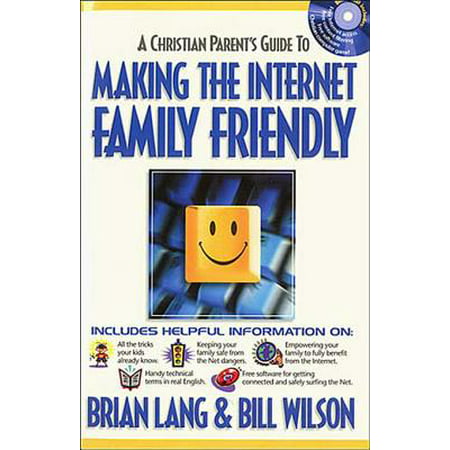 Making the Internet Family Friendly - eBook (Best Internet Protection For Families)
