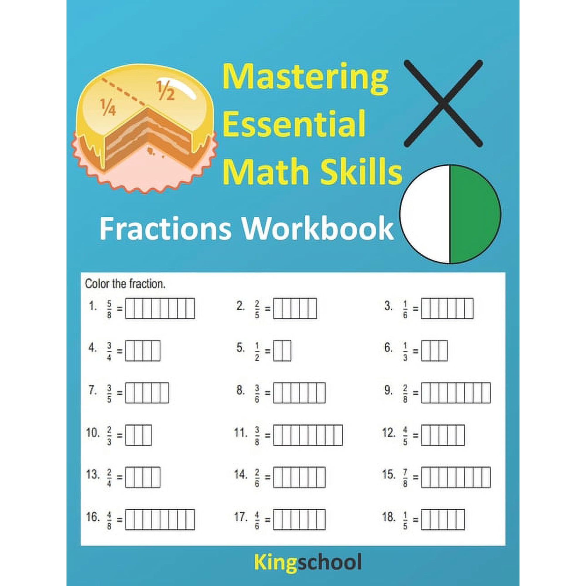 Mastering Essential Math Skills: Fractions Workbooks - KingSchool