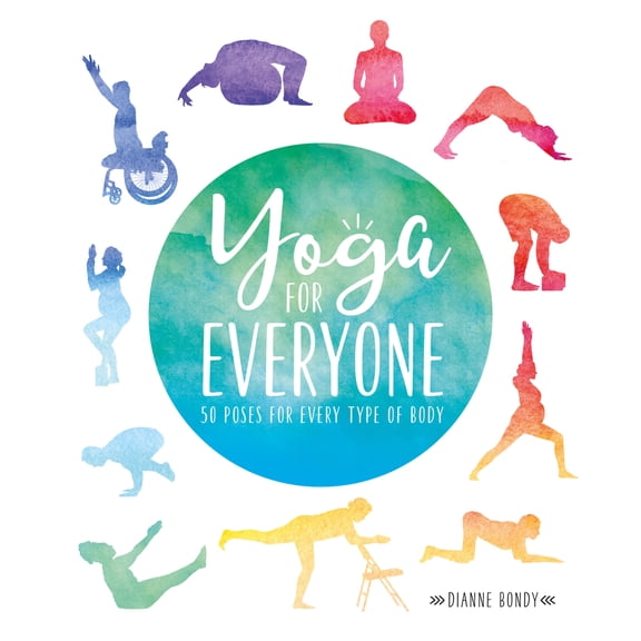 Pre-Owned Yoga for Everyone: 50 Poses for Every Type of Body (Paperback) 1465480773 9781465480774