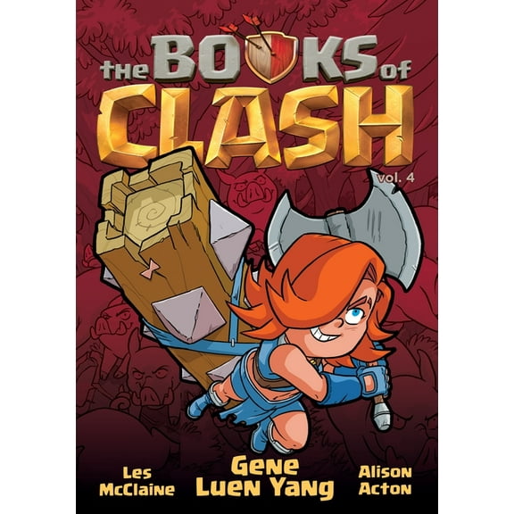 Books of Clash The Books of Clash Volume 4: Legendary Legends of Legendarious Achievery, Book 4, (Hardcover)