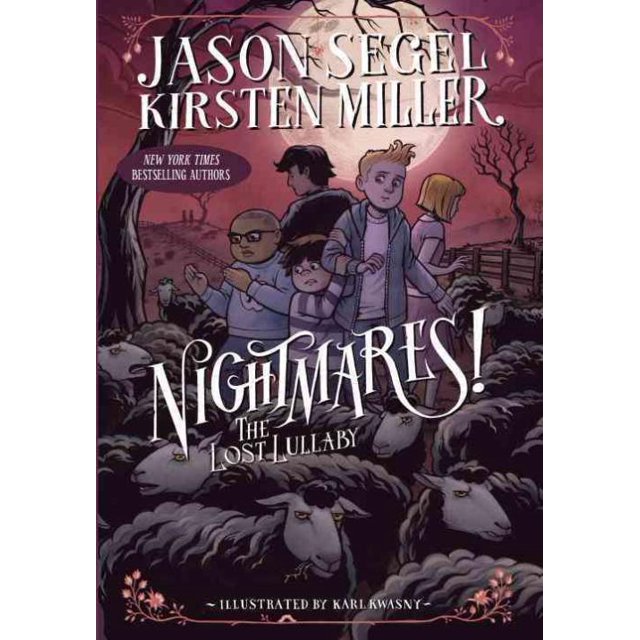 Lost Lullaby, Kirsten Miller, Jason Segel Hardcover