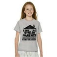 thumbnail image 3 of Live With Parents Slacker Funny Crewneck T Shirts Boy Girl Teen Brisco Brands X, 3 of 5
