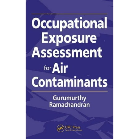 UPC: 9781566706094 | Occupational Exposure Assessment for Air Contaminants (Hardcover)