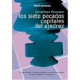 thumbnail image 1 of Libro Los Siete Pecados Capitales Del Ajedrez Tapa Blanda, Autor Jonathan Rowson, Editorial La Casa Del Ajedrez, 1 of 1