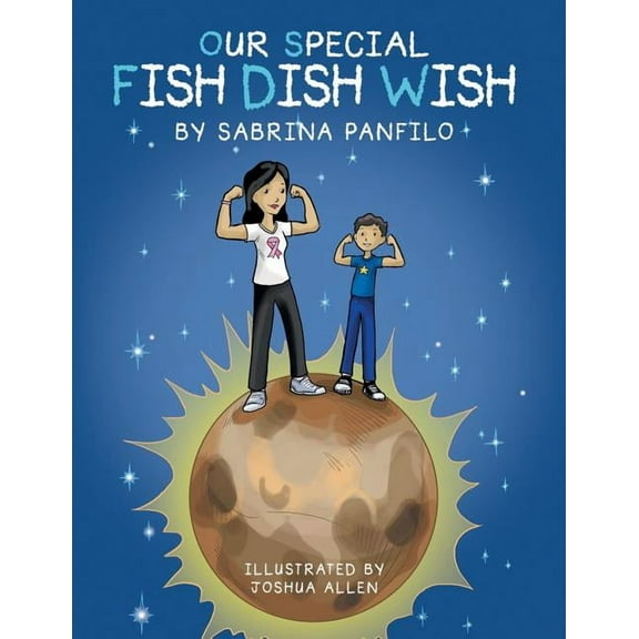 Our Special Fish Dish Wish, (Paperback)