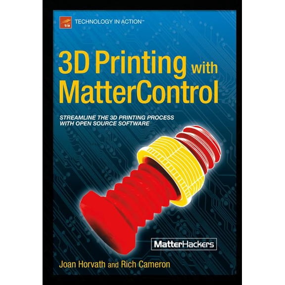 3D Printing with Mattercontrol, (Paperback)