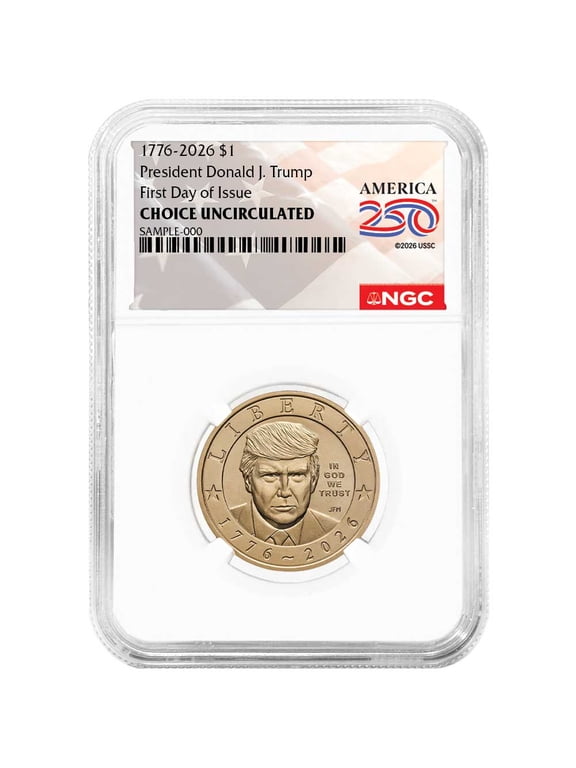 Collectible 2026 $1 President Donald J. Trump Semiquincentennial Dollar NGC Choice Uncirculated FDI American 250th Anniversary Label