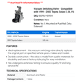 thumbnail image 2 of Vacuum Switching Valve - Compatible with 1999 - 2002 Toyota Solara 3.0L V6 2000 2001, 2 of 2