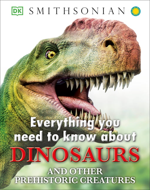 Smithsonian: The Dinosaur Book (Hardcover) - Walmart.com