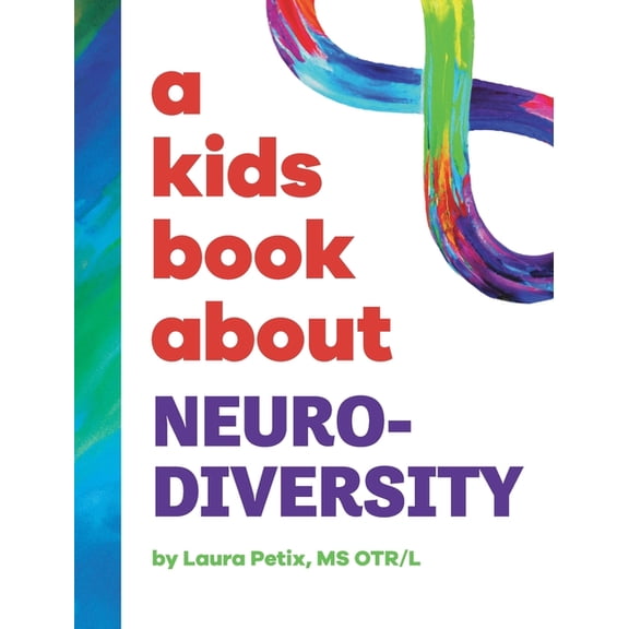 A Kids Book About Neurodiversity, (Hardcover)
