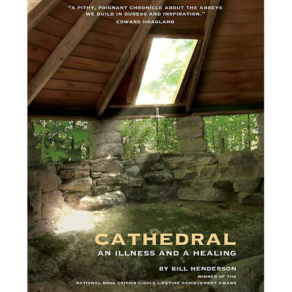 Cathedral: An Illness and a Healing (Paperback)