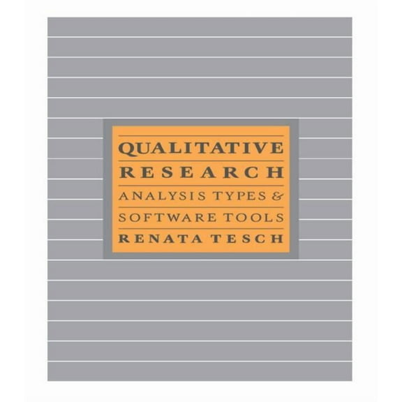 Qualitative Research: Analysis Types and Software, (Paperback)