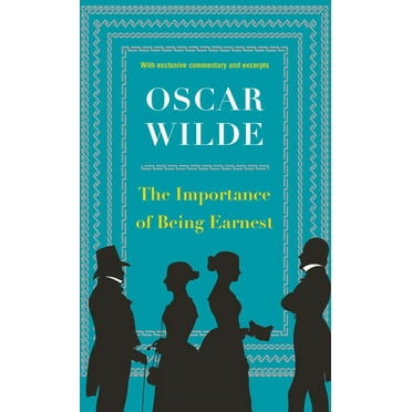 The Importance of Being Earnest, (Paperback)