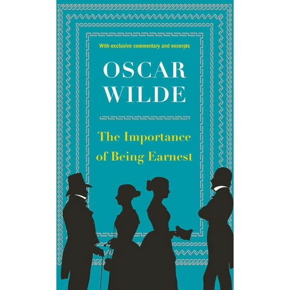 The Importance of Being Earnest, (Paperback)