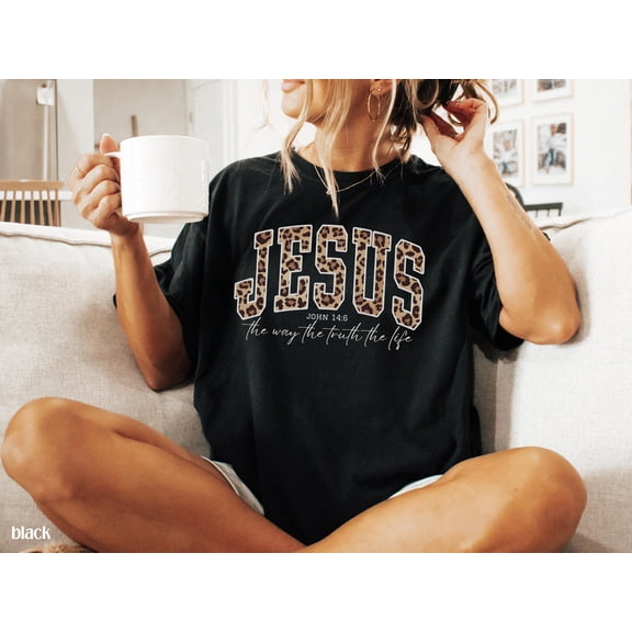 Christian Jesus Shirt, Cheetah Print Bible Verse Tshirt, Trendy Women Faith Apparel Gift, Jesus Loves You, The Way The Truth The Life