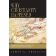 thumbnail image 1 of Pre-Owned Why Christianity Happened: A Sociohistorical Account of Christian Origins (26-50 CE) (Paperback) 0664230946 9780664230944, 1 of 1