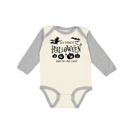 

Inktastic Too Much Halloween Said No One Ever Gift Baby Boy or Baby Girl Long Sleeve Bodysuit