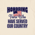 thumbnail image 4 of Inktastic Veterans Day Military Honoring Those Who Serve Boys or Girls Baby T-Shirt, 4 of 5