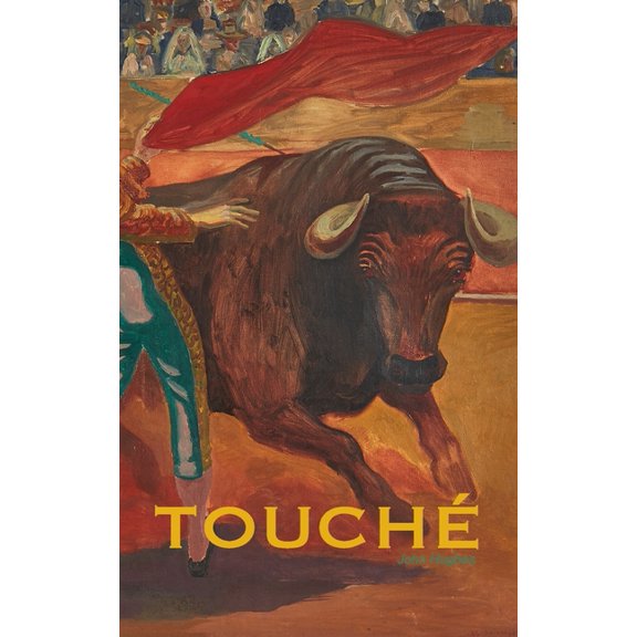 Touché, (Paperback)