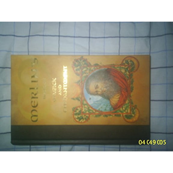 Pre-Owned Merlin's Book of Magick & Enchantment (Hardcover) 0765110261 9780765110268