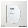 thumbnail image 5 of Better Bevel Frameless Oval Mirror, 22" x 28" Bathroom Wall Mirror w/Beveled Edge, 5 of 8
