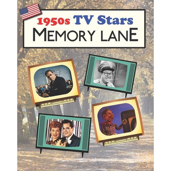 1950s TV Stars Memory Lane: Large print (US Edition) picture book for dementia patients, (Paperback)