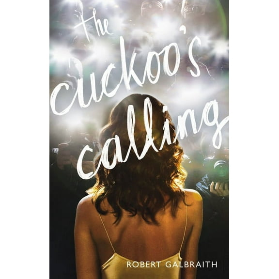 Cormoran Strike Novel The Cuckoo's Calling, Book 1, (Hardcover)