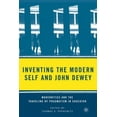 thumbnail image 3 of Inventing The Modern Self et John Dewey, 3 of 3
