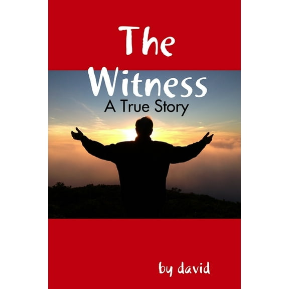 The Witness - A True Story, (Paperback)