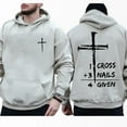 thumbnail image 4 of Christian Hoodie – 1 Cross + 3 Nails = 4 Given Graphic Pullover, Faith Quote Religious Sweatshirt, Unisex Christian Streetwear for Men & Women, 4 of 7
