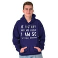 thumbnail image 5 of History Repeats Itself Dinosaur Pet Hoodie Sweatshirt Women Men Brisco Brands X, 5 of 6