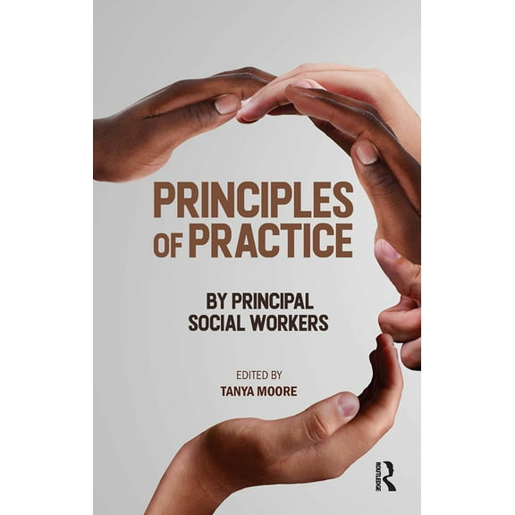 Principles of Practice by Principal Social Workers, (Paperback)