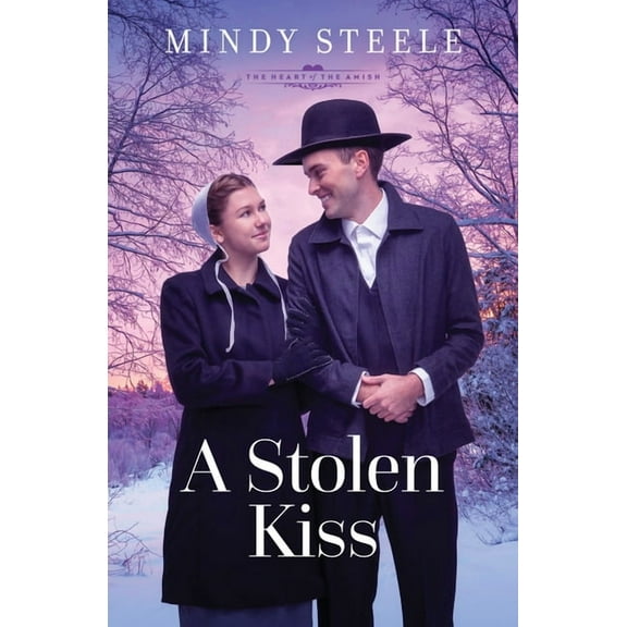 The Heart of the Amish A Stolen Kiss: Volume 7, (Paperback)