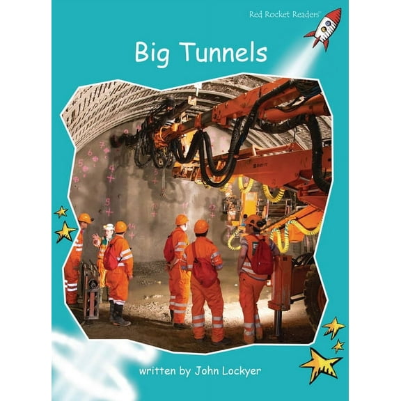 Red Rocket (Tm) Readers Fluency Level 2 Big Tunnels, (Paperback)