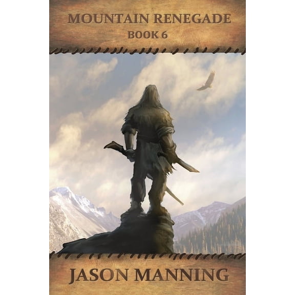 Mountain Man Mountain Renegade, Book 6, (Paperback)