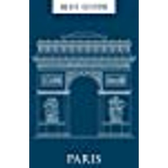 Guide Bleu Paris: 12e Édition (Guides Bleus)