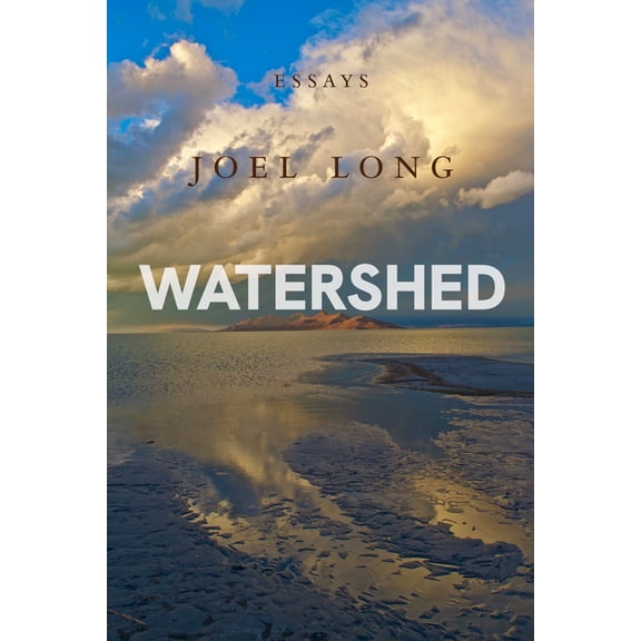 Watershed: Essays, (Paperback)